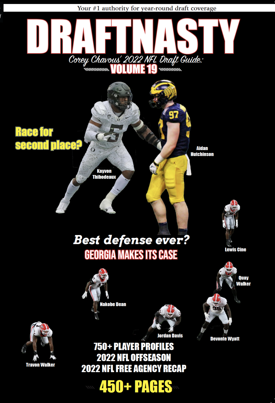 Corey Chavous' 2022 NFL Draft Guide/Free Agency Recap Draftnasty Magazine